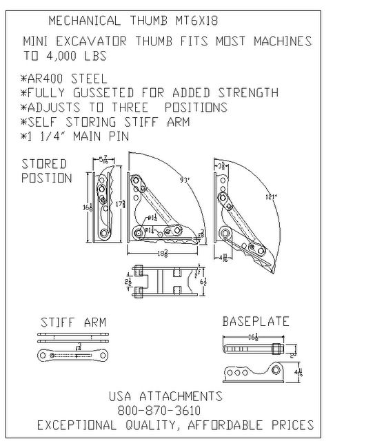 USA Attachments, MT618 Mini Excavator Thumb:
AR400 steel, fully gusseted for added strength, adjusts to three positions, self storing stiff arm, 1 1/4" main pin